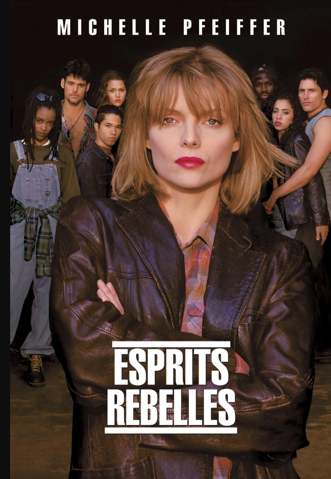 Esprits rebelles est une version presque romantique du professeur confronté à des élèves difficiles.